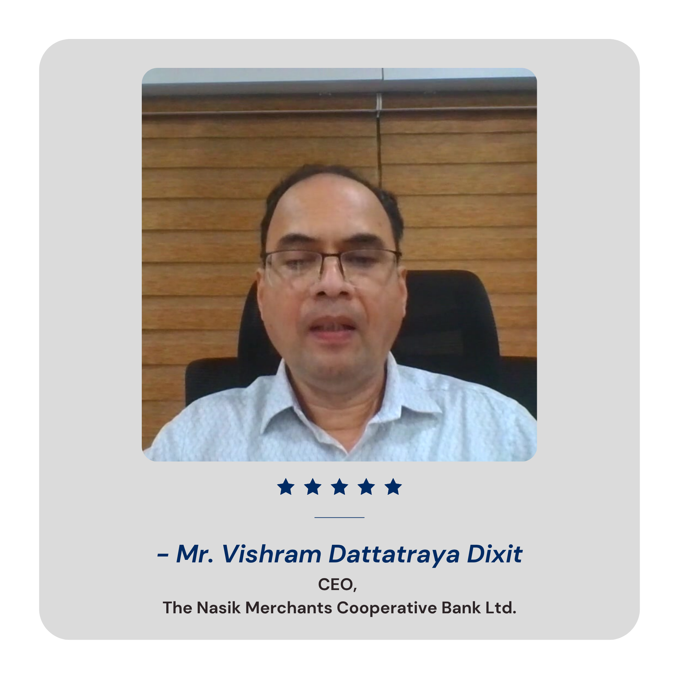 Mr. Vishram Dattatraya Dixit